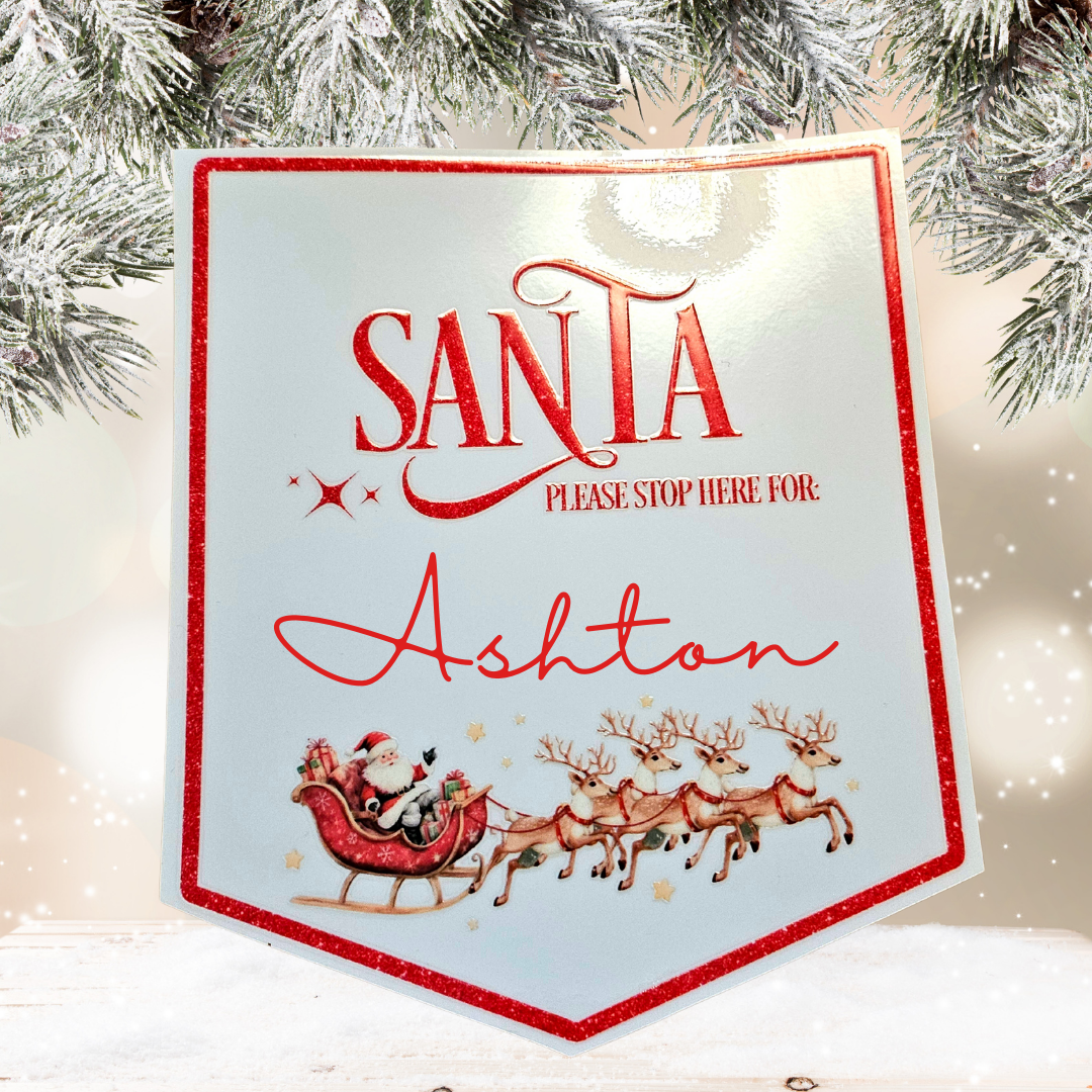 Personalised Santa Stop Here Banner
